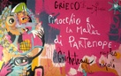 Pinocchio e la Malìa di Partenope