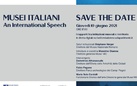 Musei Italiani. An International Speech