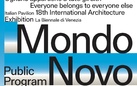 Italian Pavilion – Public Program. Mondo Novo