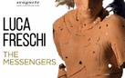 Luca Freschi. The Messengers