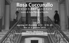 Rosa Cuccurullo. Presenze / Assenze