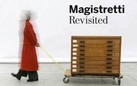 Magistretti Revisited