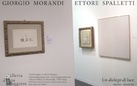 Giorgio Morandi e Ettore Spalletti. Un dialogo di luce