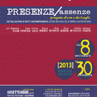 Presenze/ Assenze. VI Edizione