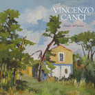 Vincenzo Canci. I luoghi dell'anima