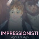 Impressionisti. Segni e disegni