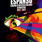 Lo sguardo espanso. Cinema d’artista italiano in mostra (1912-2012)