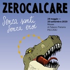 ZEROCALCARE. Senza santi, senza eroi