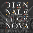 5^ Biennale di Genova – Esposizione Internazionale d’Arte Contemporanea