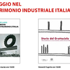 Viaggio nel patrimonio industriale italiano - Ciclo di incontri