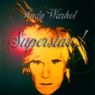 Andy Warhol Superstar!