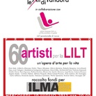 60 artisti per la LILT