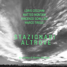 Stazionari Altrove