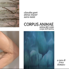 Corpus Animae. Anima del corpo e corpo dell’anima