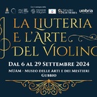 La Liuteria e l'Arte del Violino