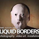 Liquid Borders - Festival internazionale di fotografia, video arte ed installazione