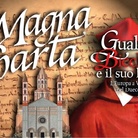 La Magna Charta: Guala Bicchieri e il suo lascito. L’Europa a Vercelli nel Duecento